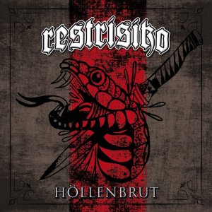 Restrisiko - Hollenbrut